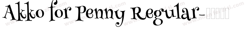 Akko for Penny Regular字体转换